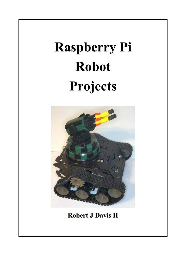 Raspberry Pi Robot Projects