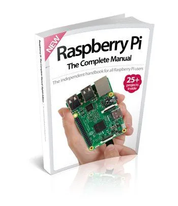 Raspberry Pi: The Complete Manual
